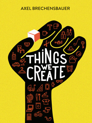 cover image of Things We Create